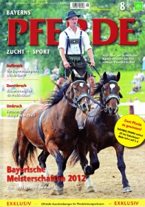 Bayerns Pferde 08/2012 | Nachlese zum Dressurfestival 2012 (PDF)
